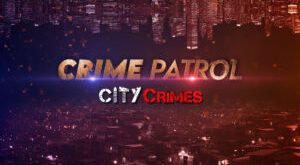 Crime Patrol City Crimes Full Video Episode